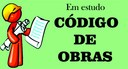 Código de Obras  e Uso do Solo. Veja a íntegra dos Projetos.