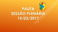 Pauta da Sessão - 15/03/2017