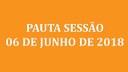 Pauta Sessão 06 de junho