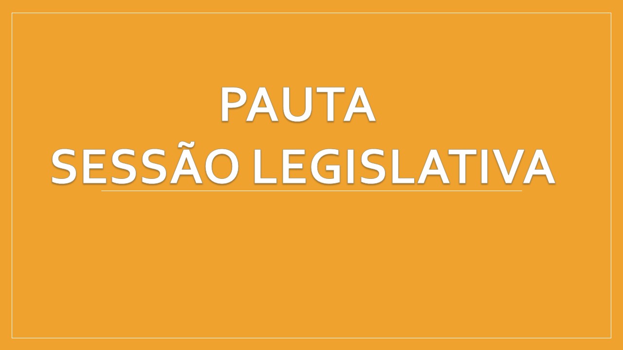 Pauta Sessão 06 de novembro