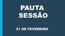 Pauta - sessão 21 de fevereiro