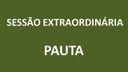 Pauta - Sessão Extraordinária 