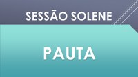 Pauta Sessão Solene