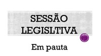 Sessão Legislativa - 05 de setembro