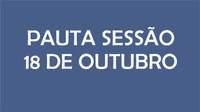 Sessão Legislativa - 18 de outubro